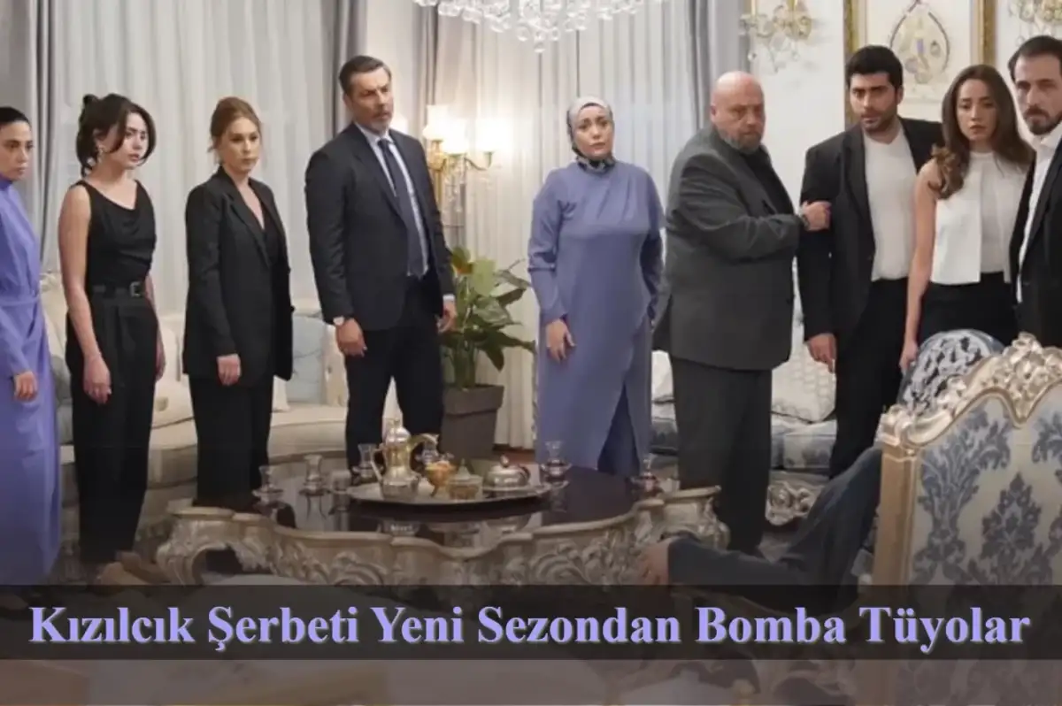 Kızılcık Şerbeti Yeni Sezondan Bomba Tüyolar: Görkem'in Büyük Sırrı ve Dahası!