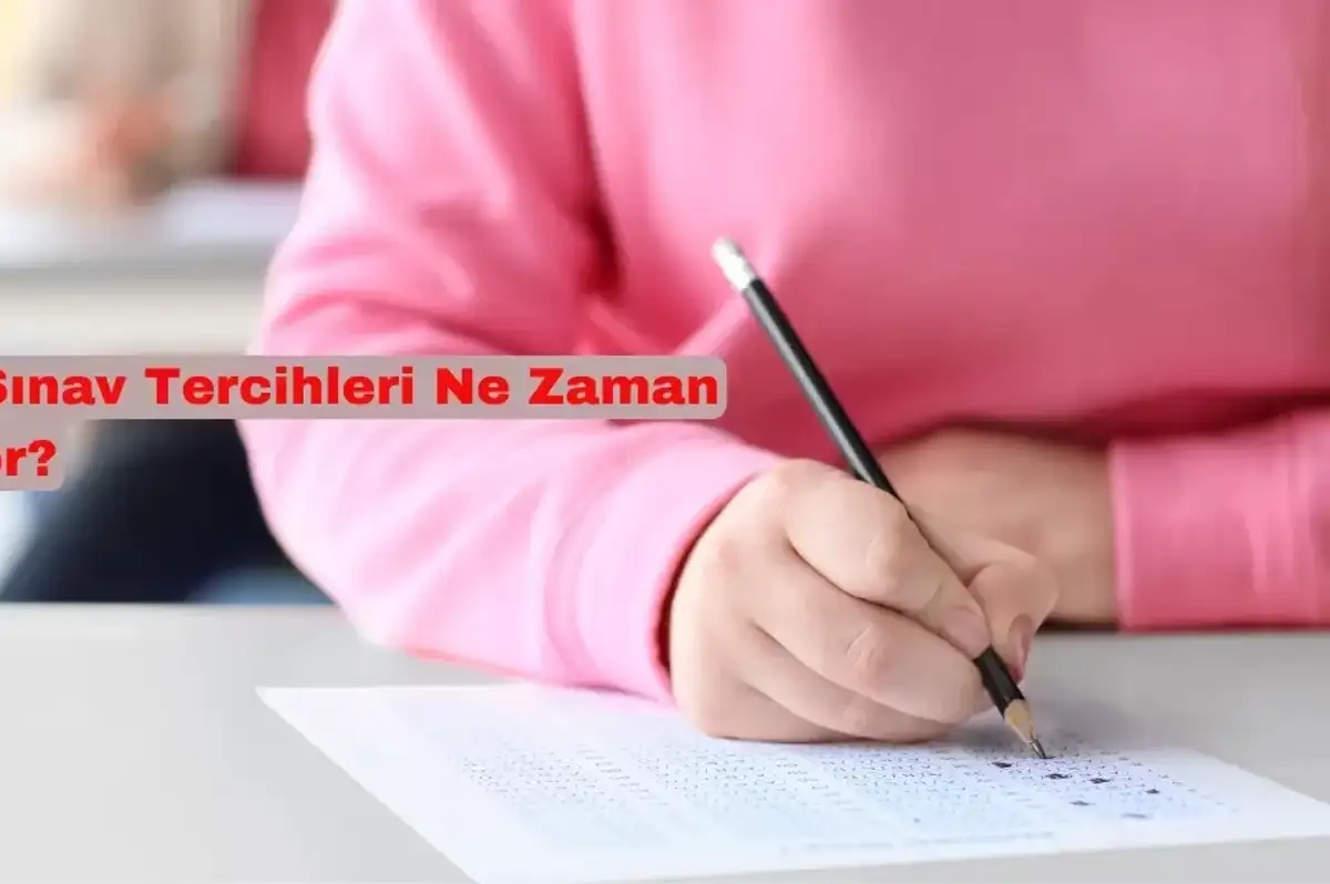 LGS Lise Tercihleri Ne Zamana Kadar Sürecek? Lise Tercih Son Günü Hangi Tarih?