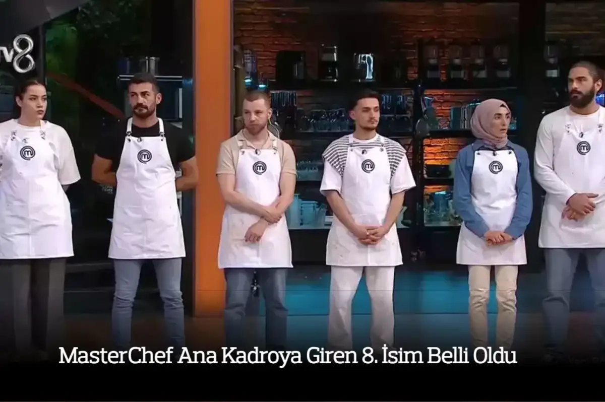 MasterChef Ana Kadroya Giren 8. İsim Belli Oldu