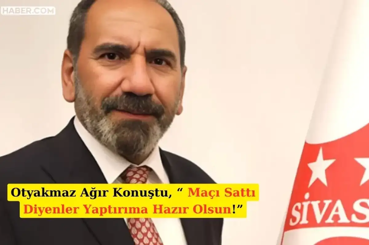 Mecnun Otyakmaz: 'Hakem Maçı Sattı' Diyen Cezalandırılacak