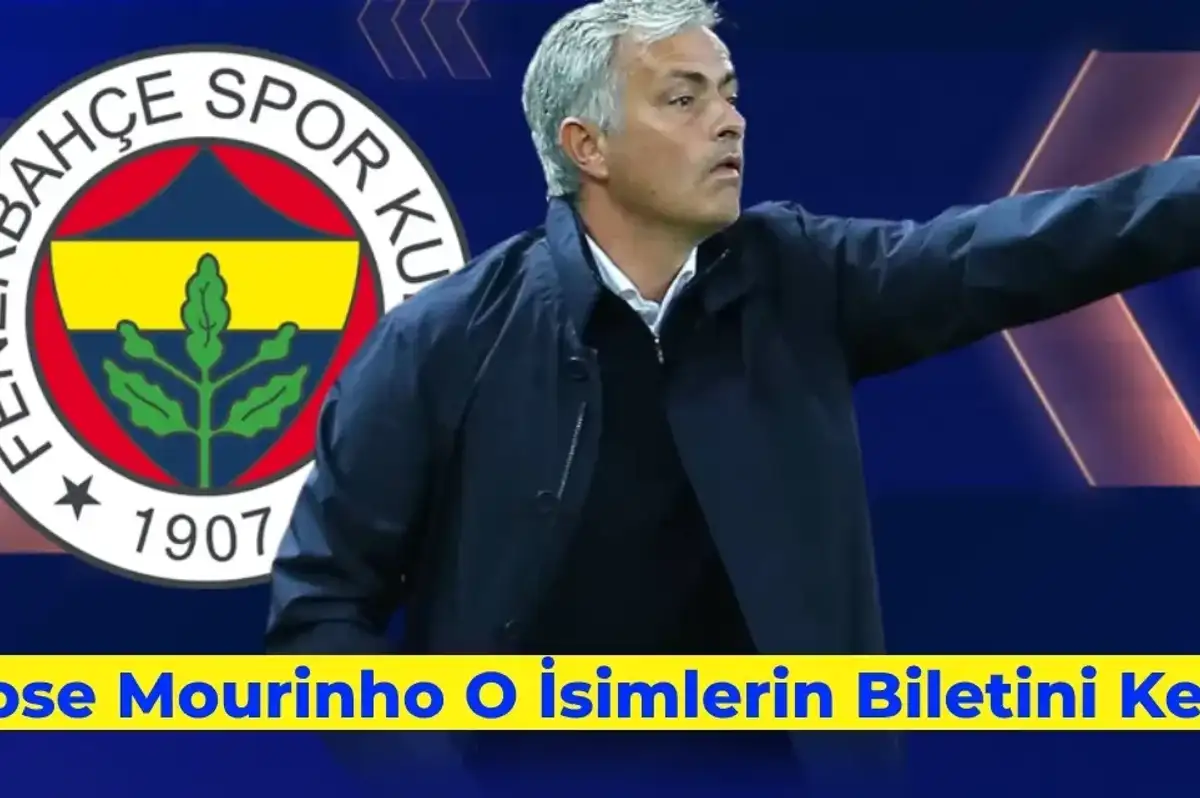 Mourinho Etkisi Devam Ediyor: O Oyuncuların Biletini Kesti!