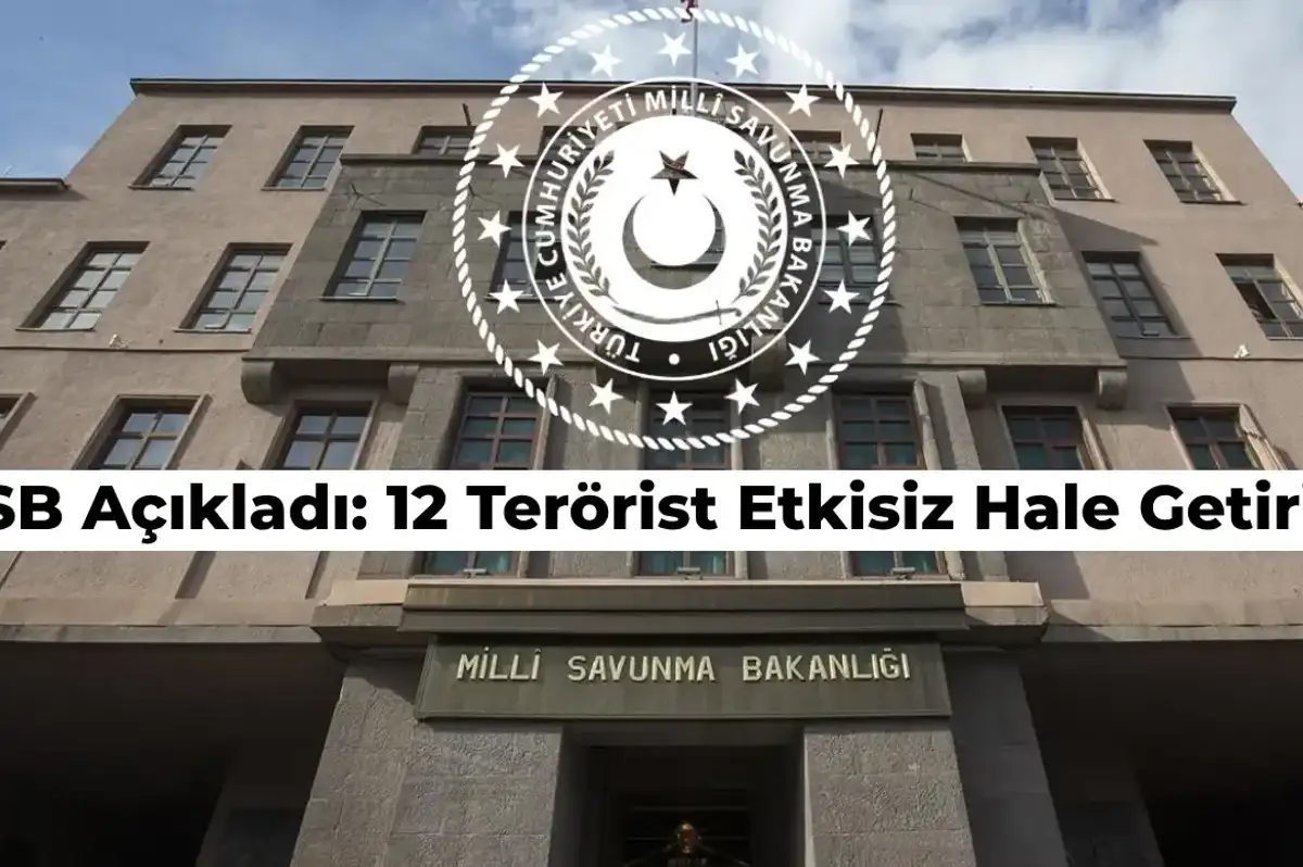 MSB Açıkladı: Kuzey Irak’ta 12 PKK’lı Terörist Öldürüldü