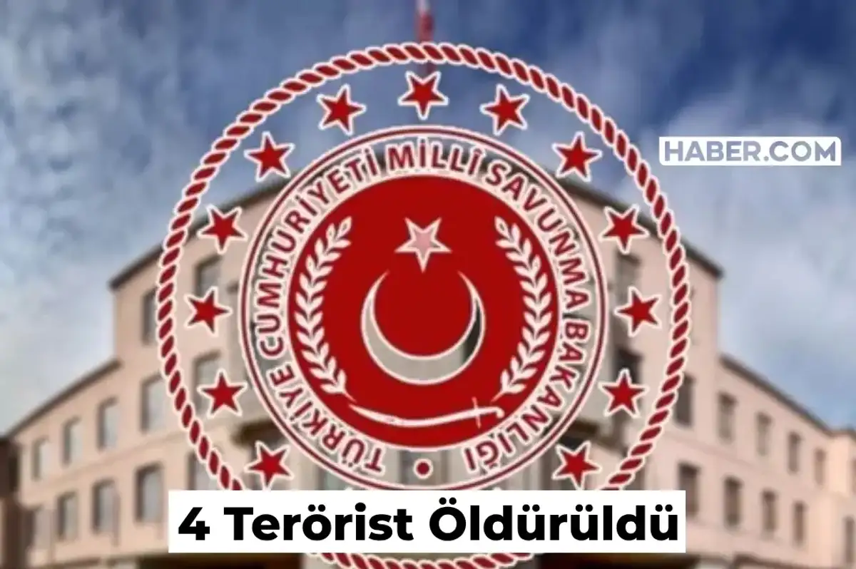 MSB Açıklama Yaptı: 4 PKK’lı Terörist Etkisiz Hale Getirildi