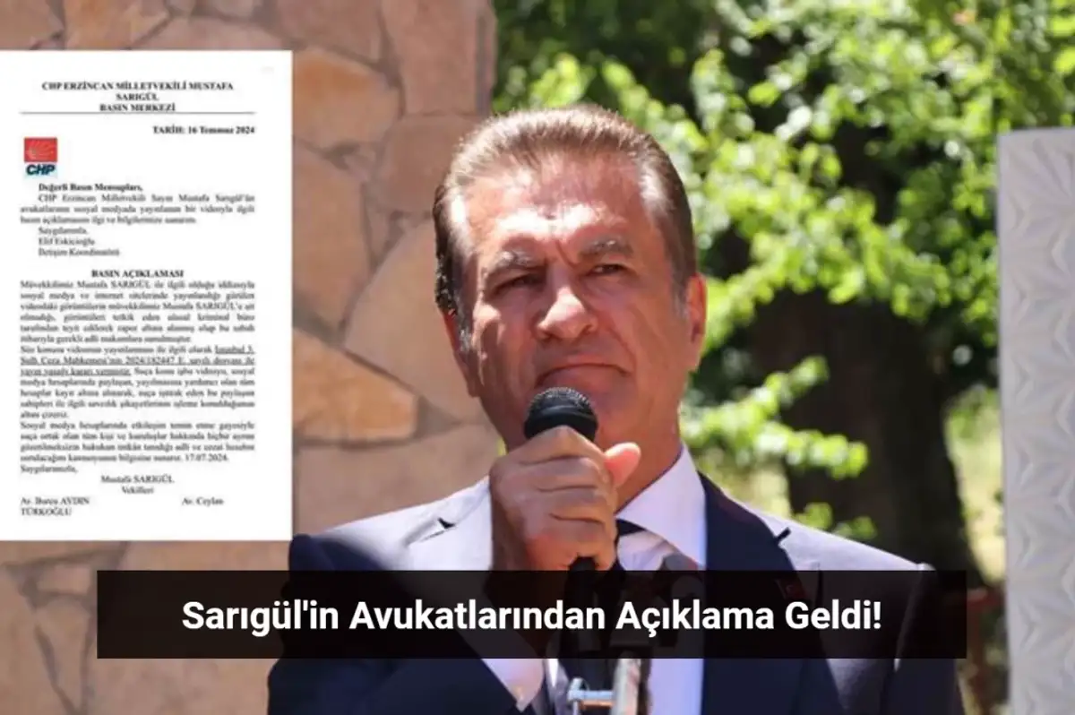 Mustafa Sarıgül'ün avukatlarından videoya ilişkin açıklama