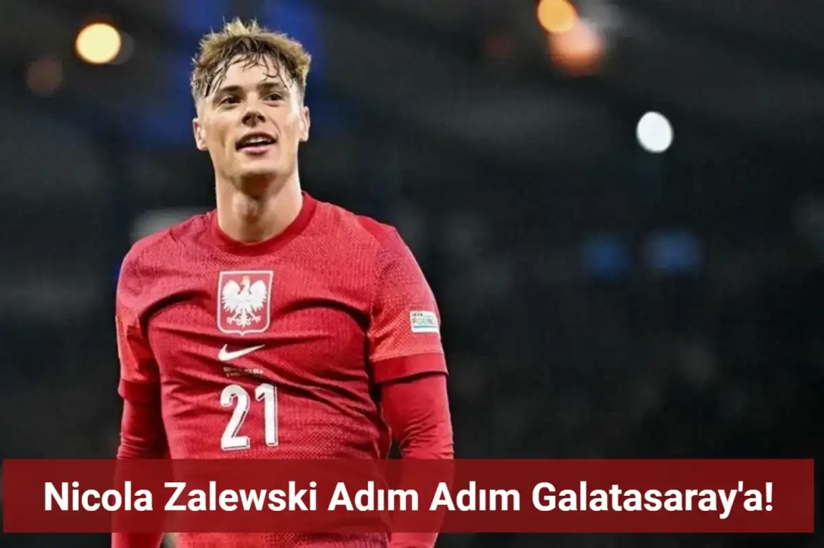 Nicola Zalewski Galatasaray'ın Son Sürprizi Oldu!