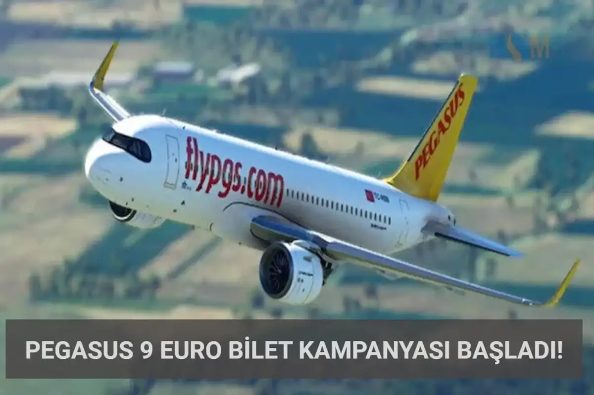Pegasus 9 Euro Bilet Kampanyası Başladı: İşte Detaylar