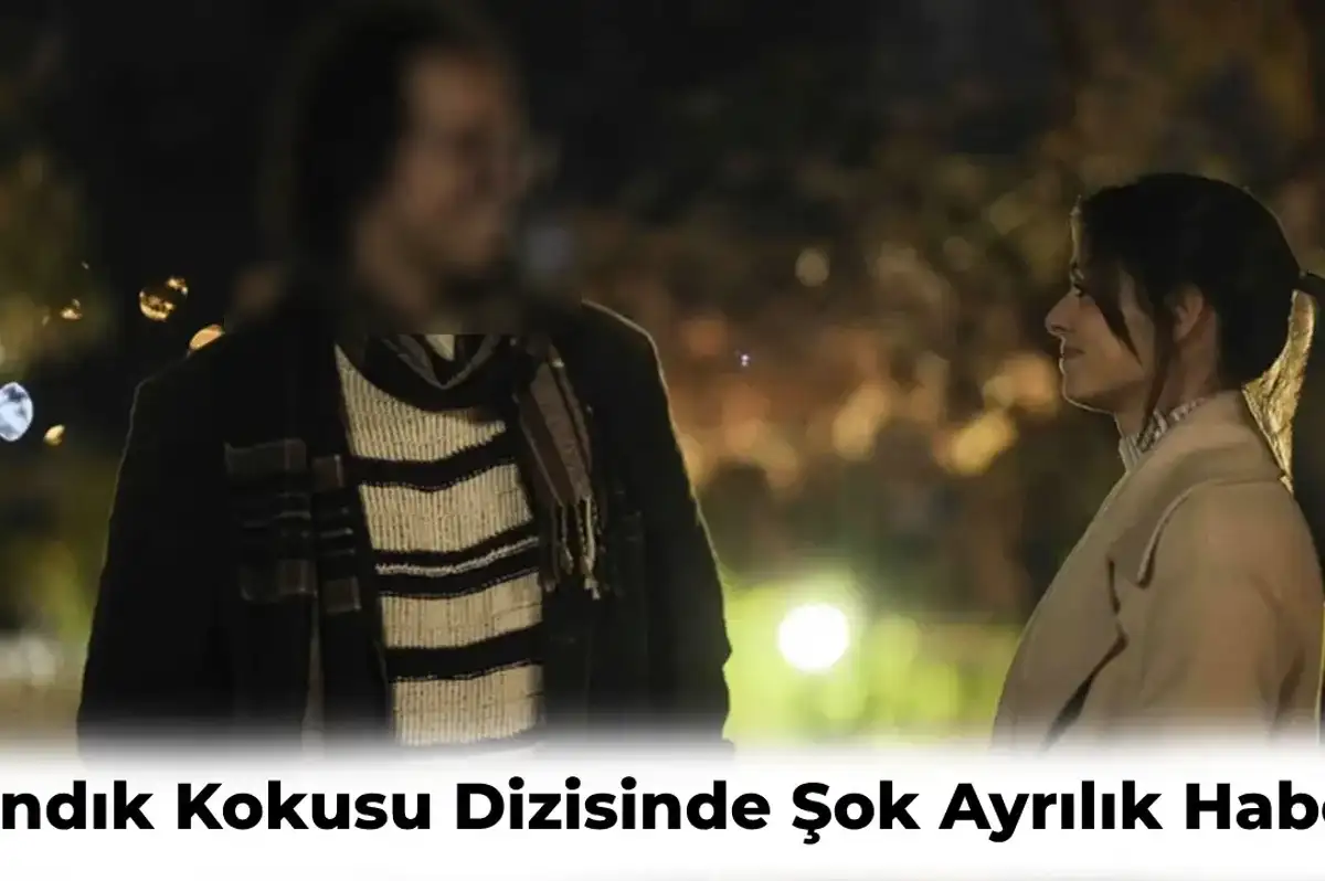 Sandık Kokusu Dizisi için Şok Ayrılık! O Oyuncu Diziden Çıkıyor