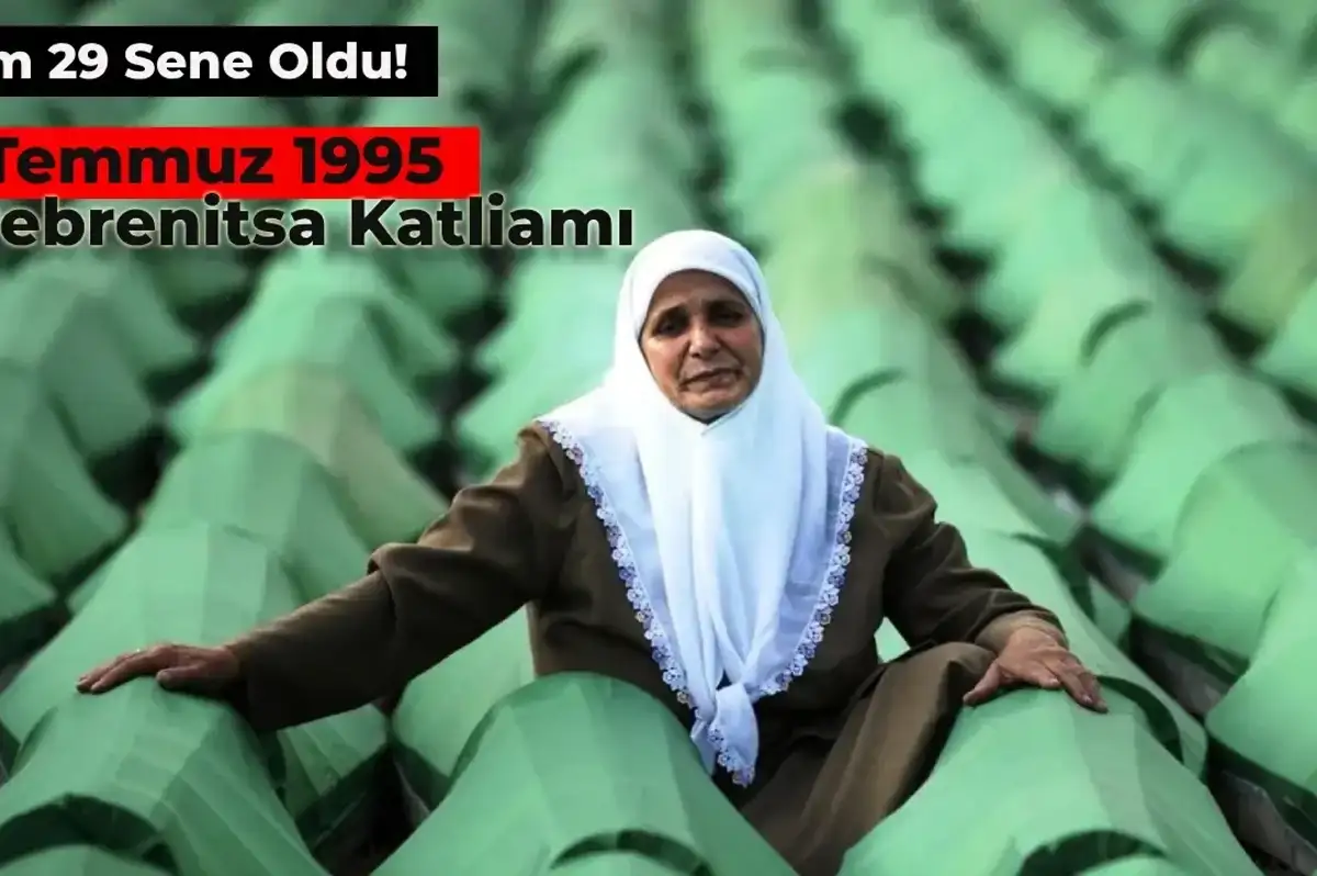 Tam 29 Yıl Oldu: Srebrenitsa Katliamı Nedir? Kim Tarafından Yapıldı?
