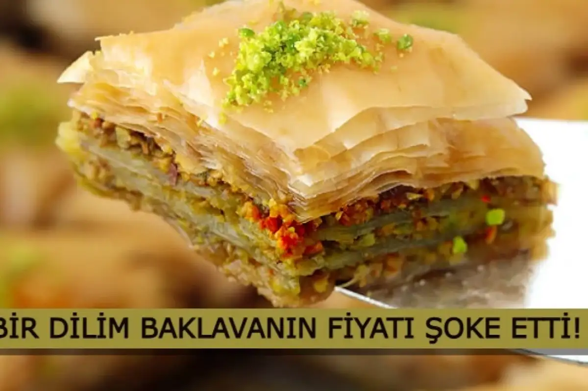 Tatlıya da Hasret Kaldık: Bir Dilim Baklavanın Fiyatı Görenleri Şoke Etti!