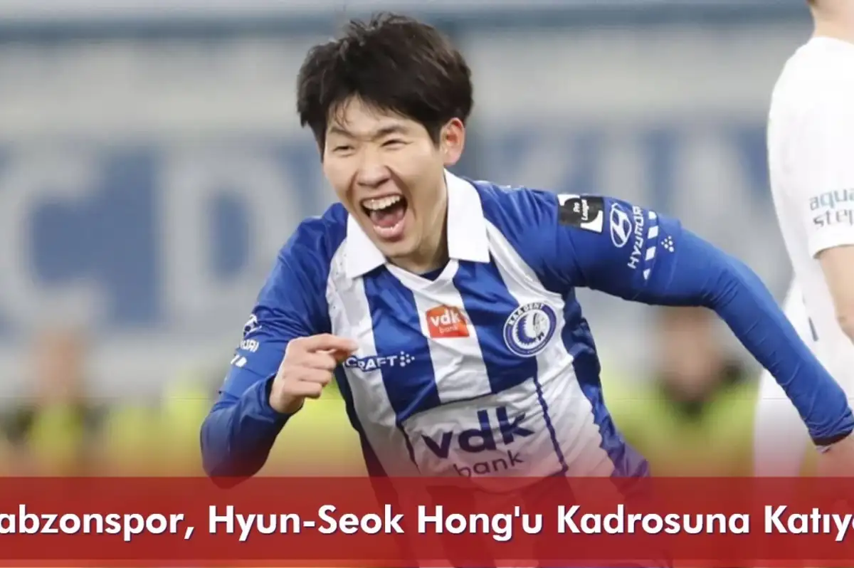 Trabzonspor, Hyun-Seok Hong'u Kadrosuna Katıyor!