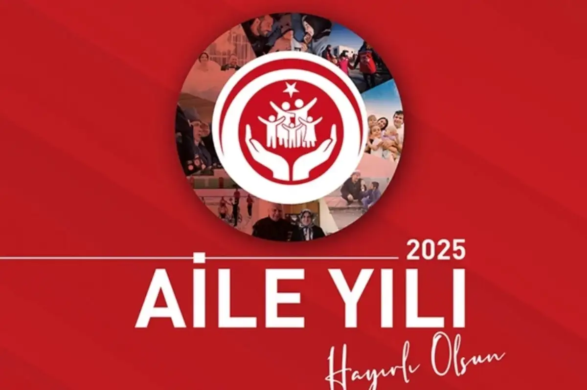 Türkiye'de 2025 'Aile Yılı' Oldu