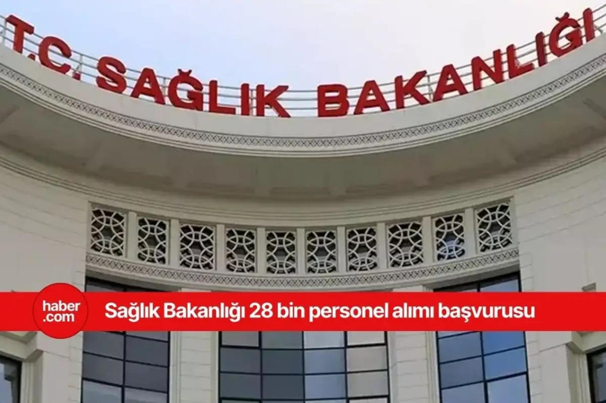 Sağlık Bakanlığı 28 bin personel alımı kadroları belli oldu!