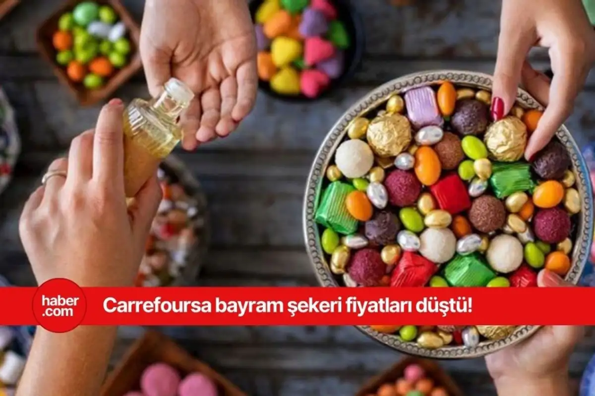 Carrefoursa marketlerde bayram indirimi! Bayram şekeri fiyatları düşürüldü