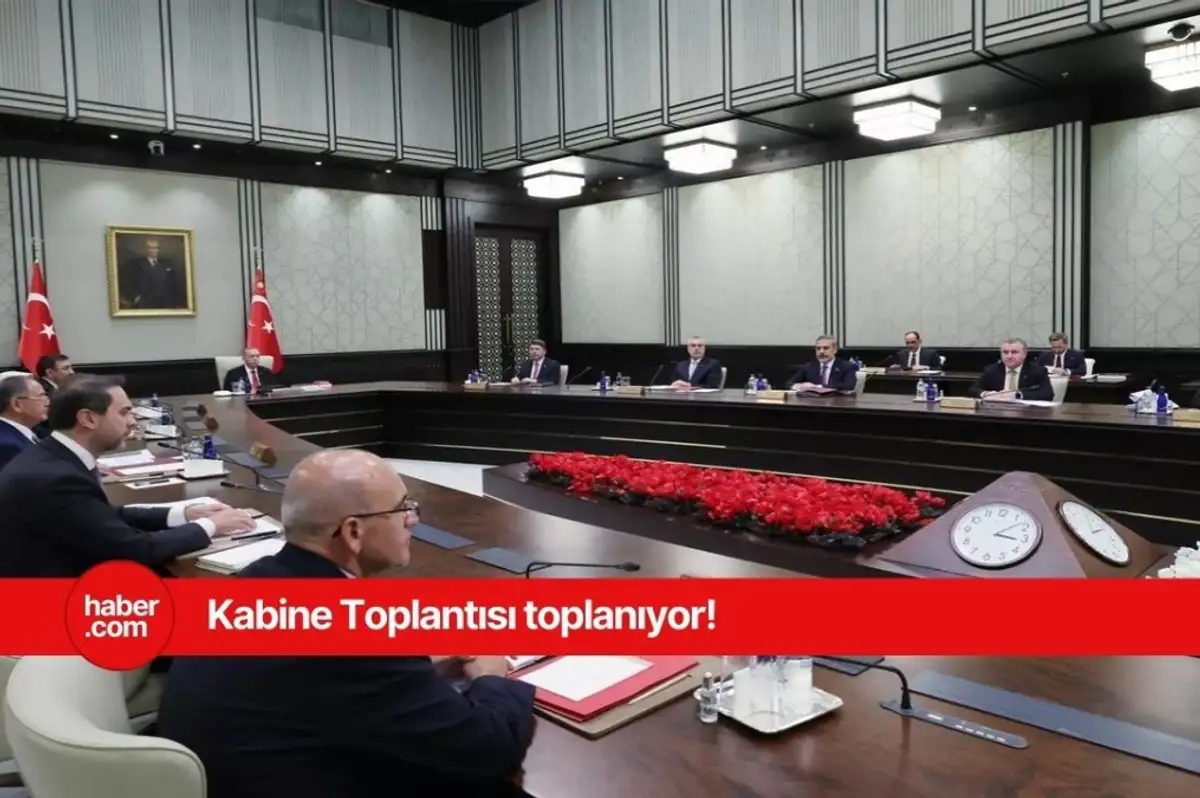 Kabine Toplantısı ne zaman, saat kaçta? Kabine Toplantısında neler konuşulacak?