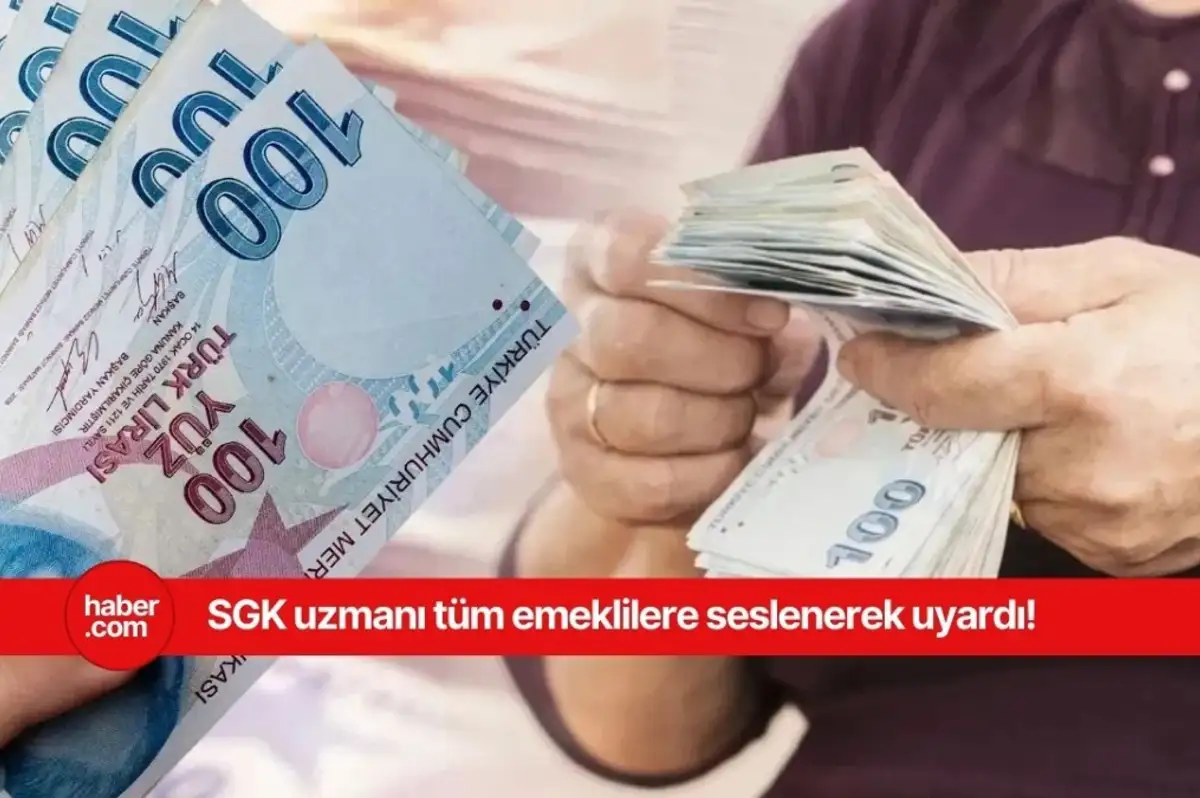 Emeklilerin bundan haberi olmayabilir! SGK uzmanı detaylıca anlattı