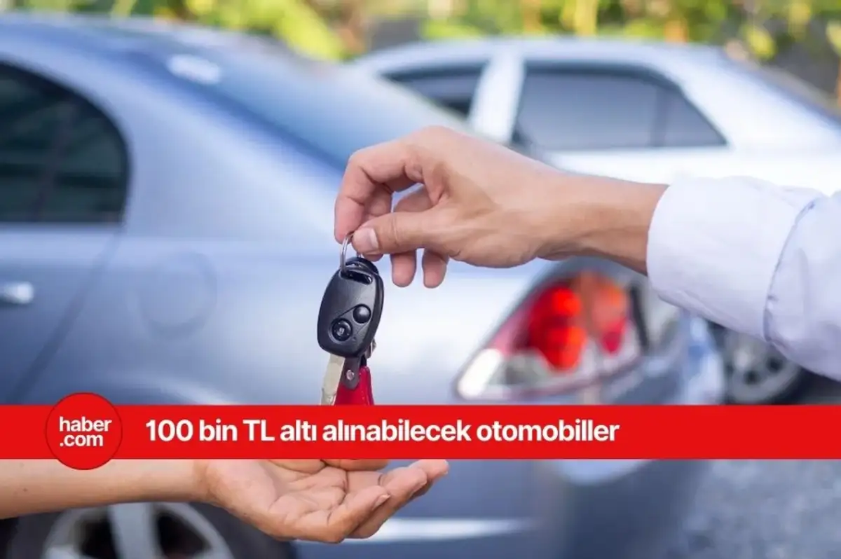 100 bin TL'ye hangi otomobiller alınır?