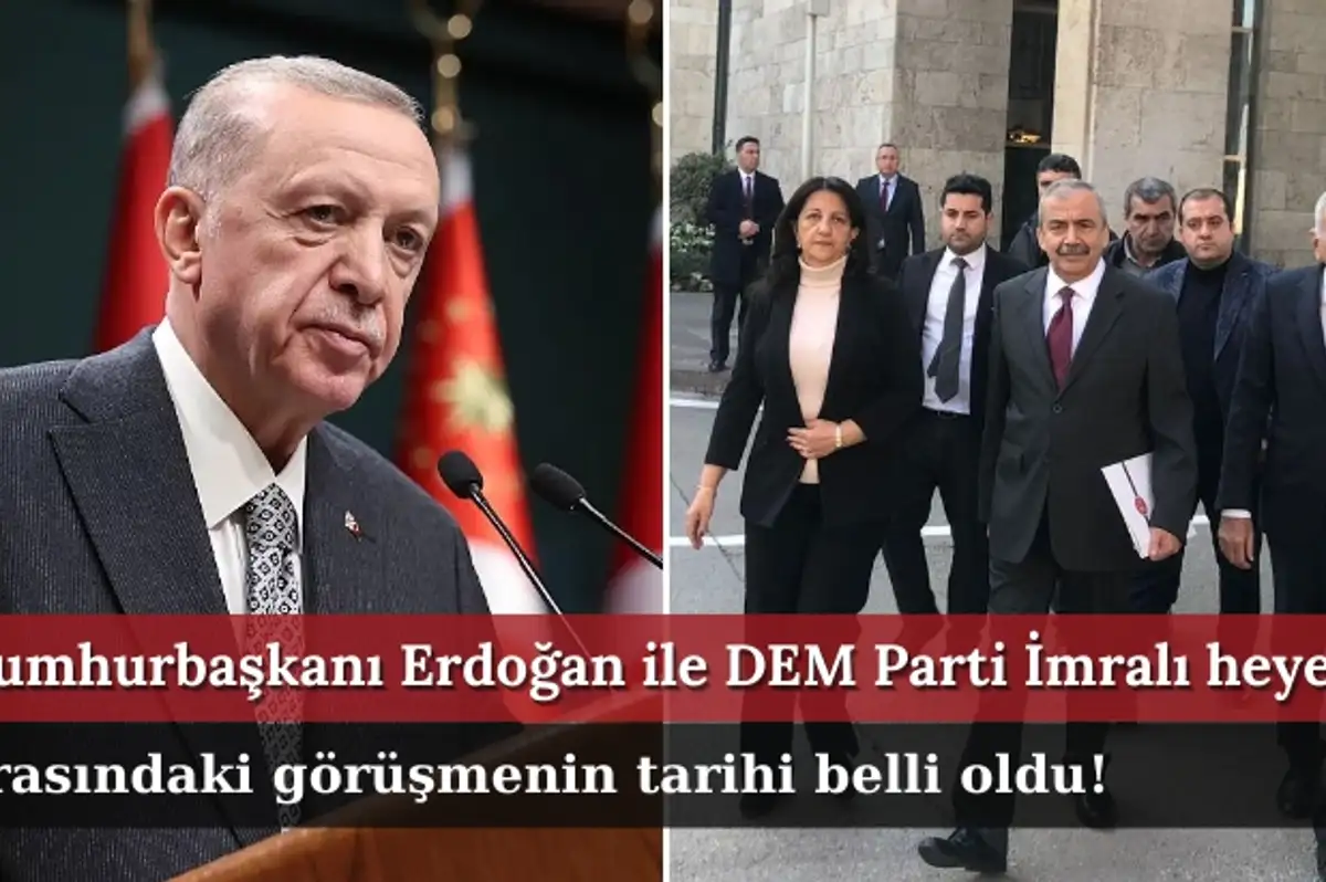 Cumhurbaşkanı Erdoğan ile DEM Parti heyeti arasındaki görüşmesi için tarih belli oldu!