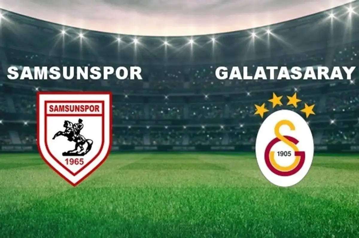 Samsunspor Galatasaray Maçı Ne Zaman, Hangi Kanalda?