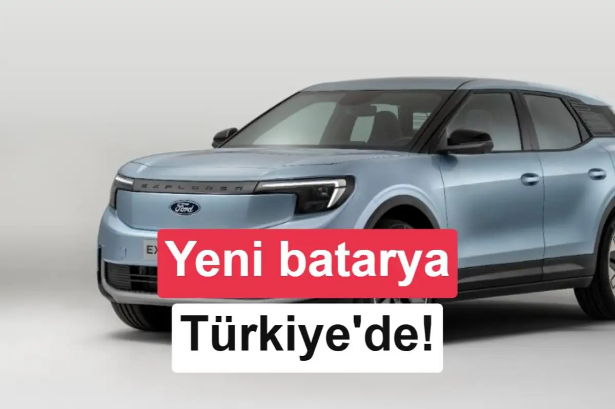 Yenilenen Ford Explorer ve Capri Türkiye'de: LFP Batarya ve Güçlü Motor Seçenekleri