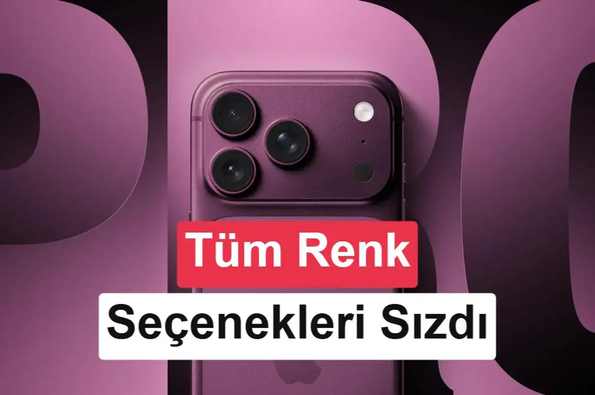 iPhone 18 Pro modellerinin renk seçenekleri sızdırıldı