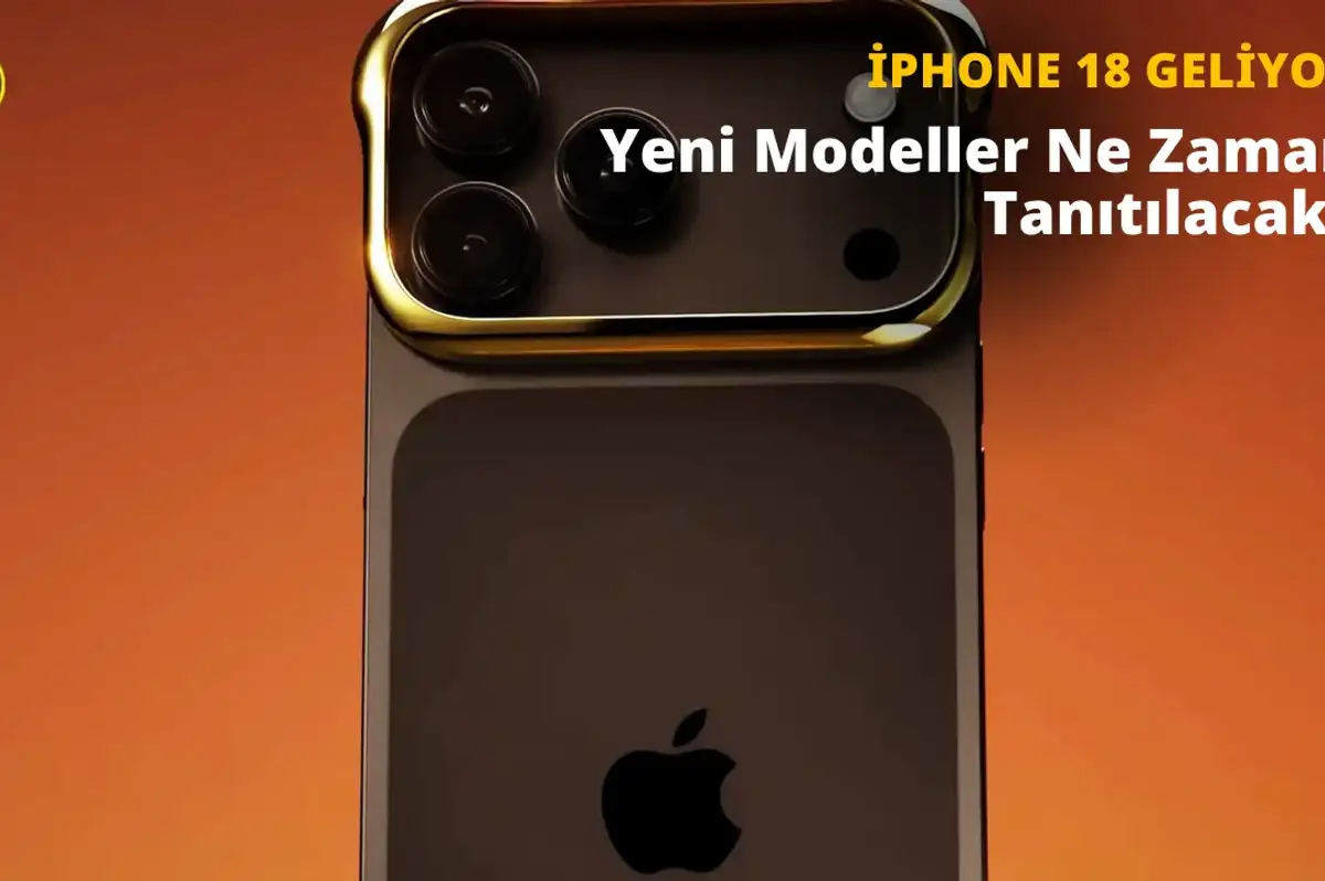 iPhone 18 Pro Tanıtım Tarihi Eylül Ayında Öne Çıkıyor