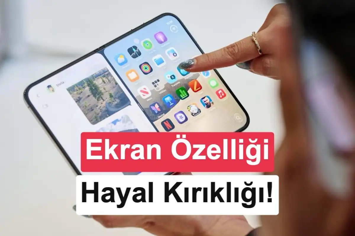 Katlanır iPhone'un bölünmüş ekran özelliğinde sınırlama!