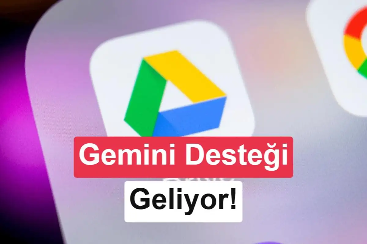 Google Drive'a yapay zeka dopingi: Gemini önerileri geliyor