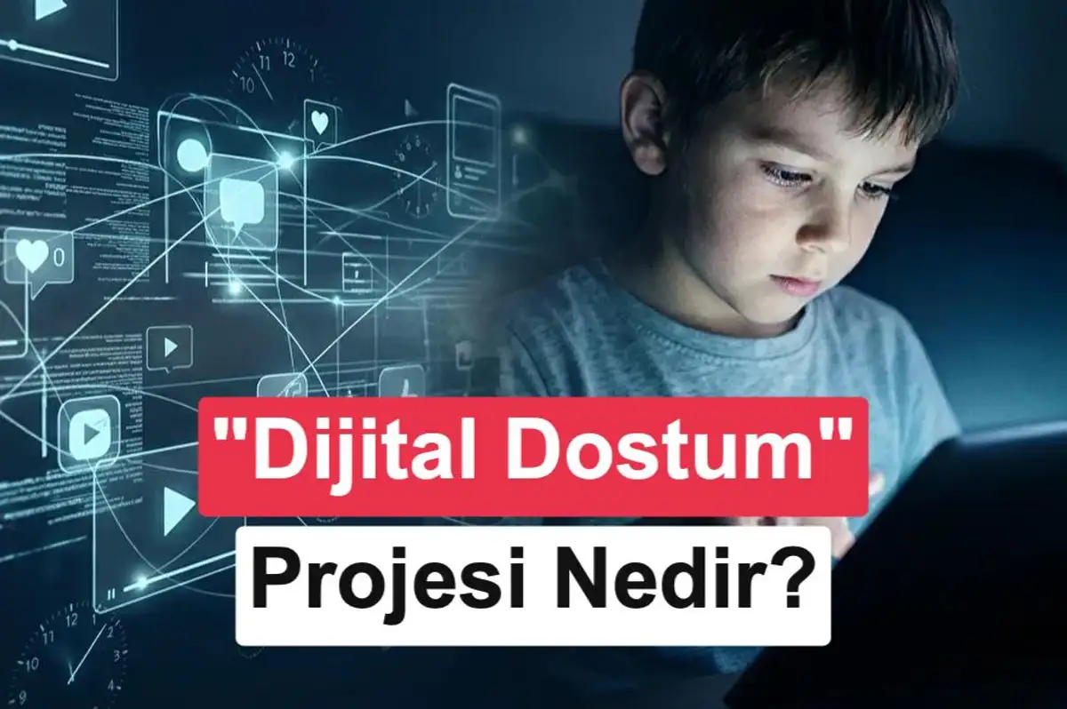 “Dijital Dostum” projesi çocuklara güvenlik eğitimi verecek