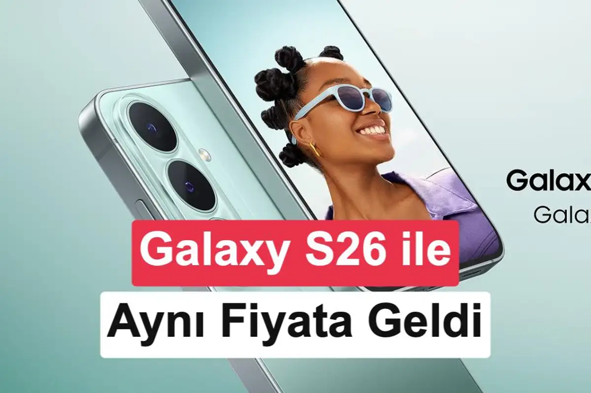 Samsung Galaxy S26 FE'nin tartışmalı Türkiye fiyatı açıklandı