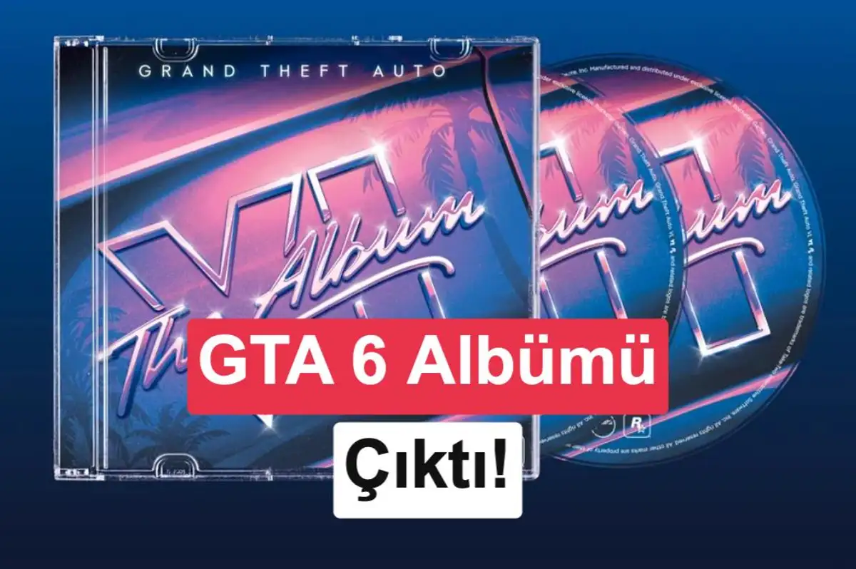 GTA 6 albümü dijital olarak satışa sunuldu