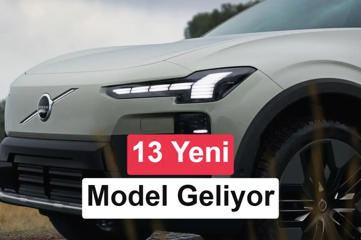 Volvo’dan büyük atak: 2030’a kadar 13 yeni model geliyor