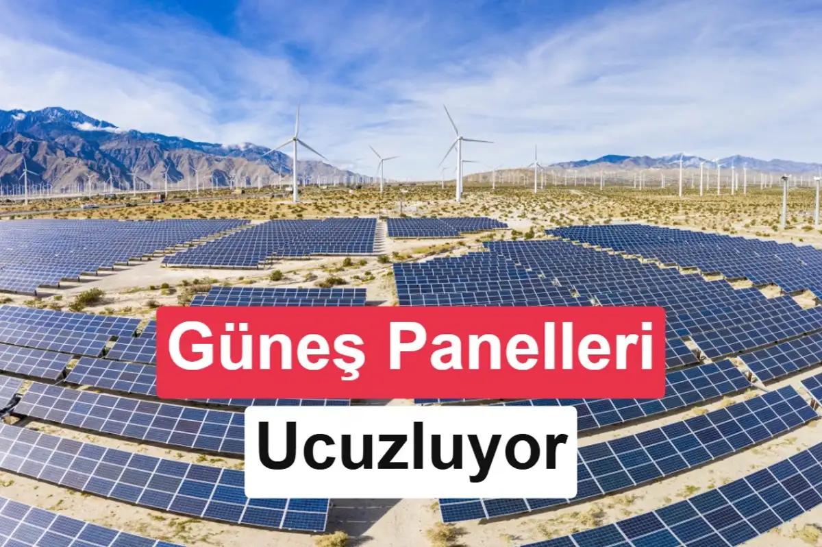 Güneş paneli fiyatları 2000 yılına göre yüzde 98 düştü!
