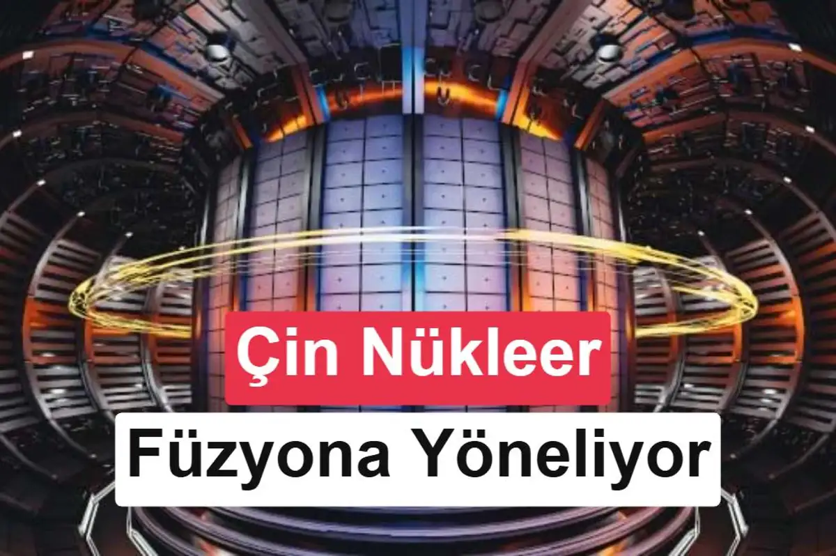 Çin yapay zekâ enerjisi için nükleer füzyona yöneliyor