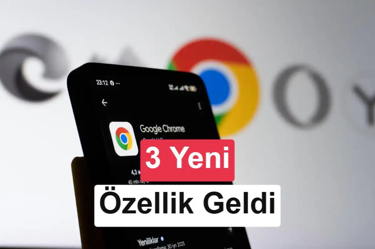Google Chrome üç yeni işlevsel özellikle güncellendi