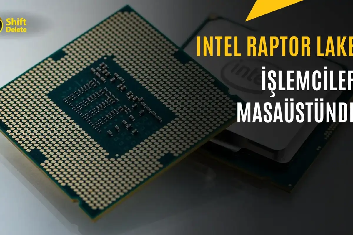 Intel Raptor Lake İşlemciler Masaüstünde: Anakarta Lehimli