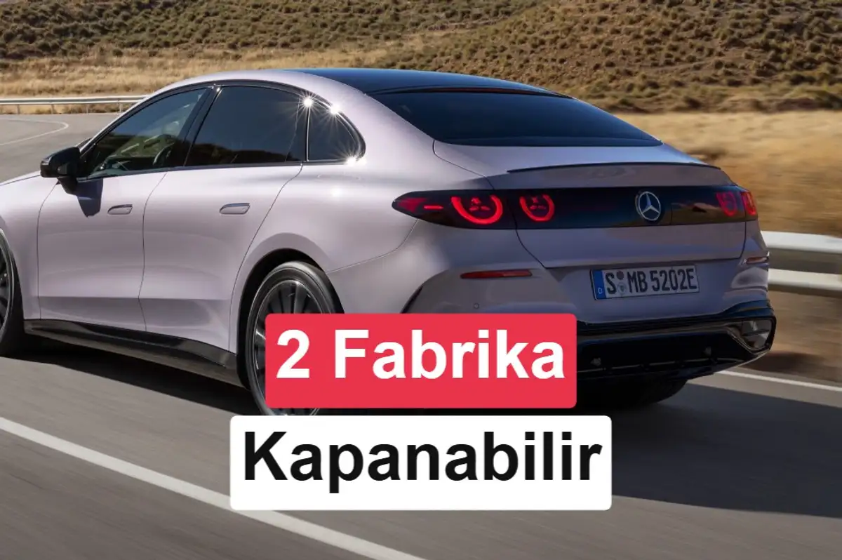 Mercedes-Benz Almanya'daki iki fabrikasını kapatmayı değerlendiriyor