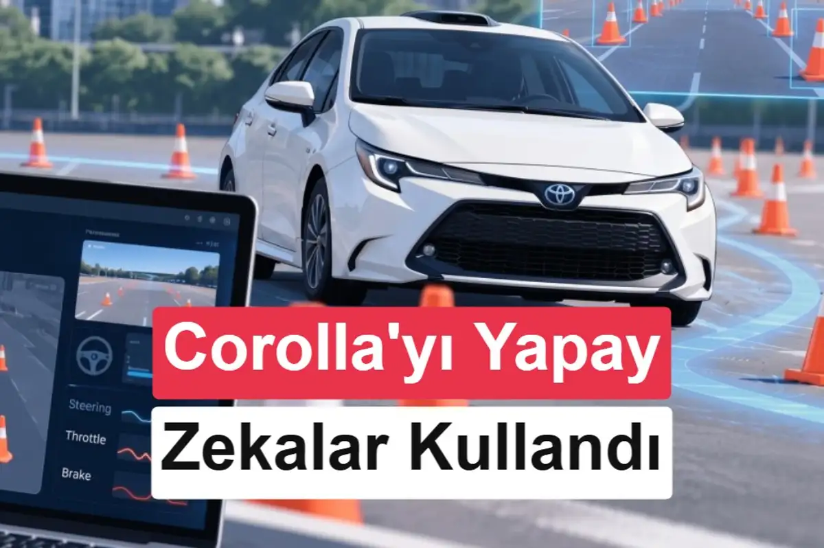 Toyota Corolla direksiyonunda yapay zekalar: Sadece biri başardı