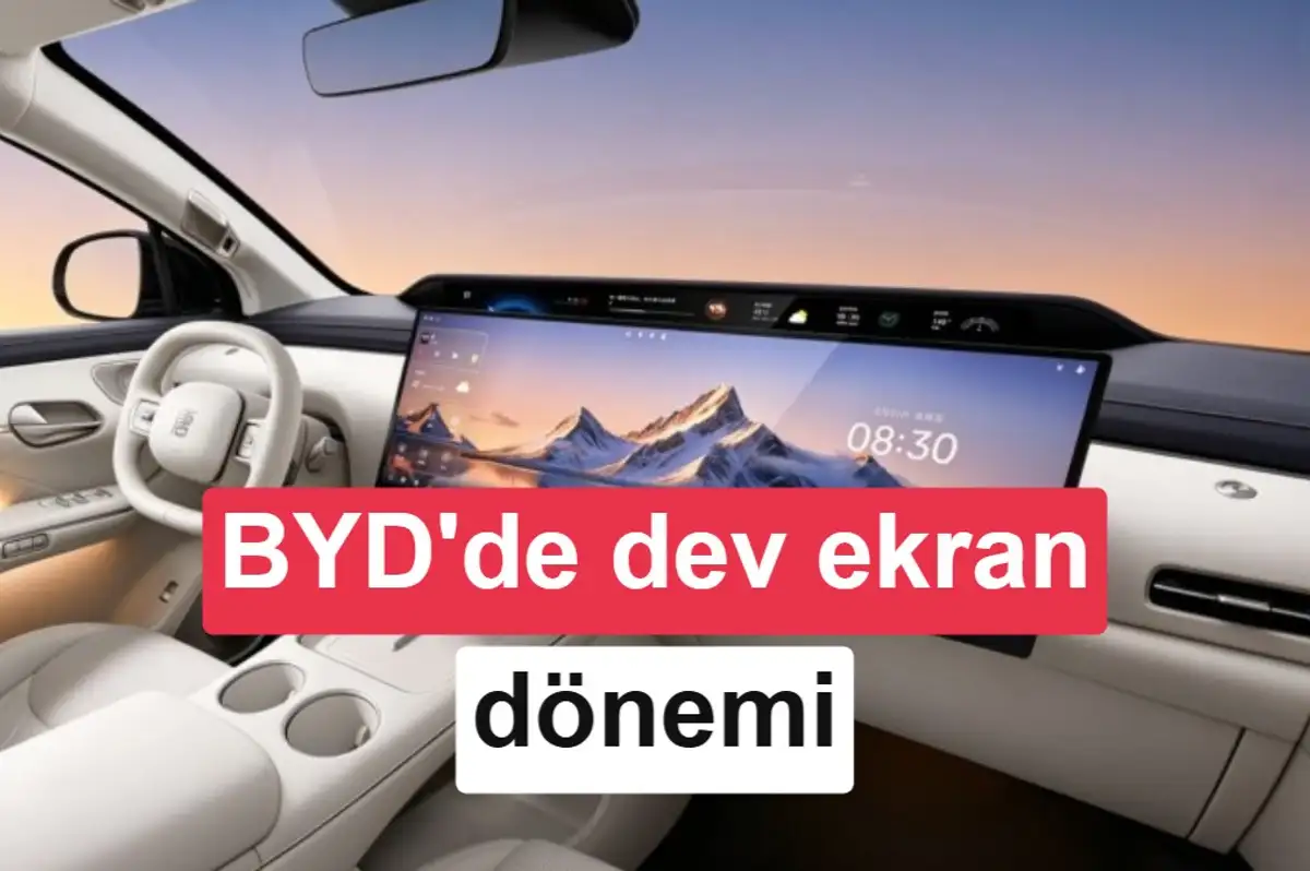 BYD’de dönen ekran dönemi değişiyor: İşte yeni Tang'ın dev ekranlı kokpiti