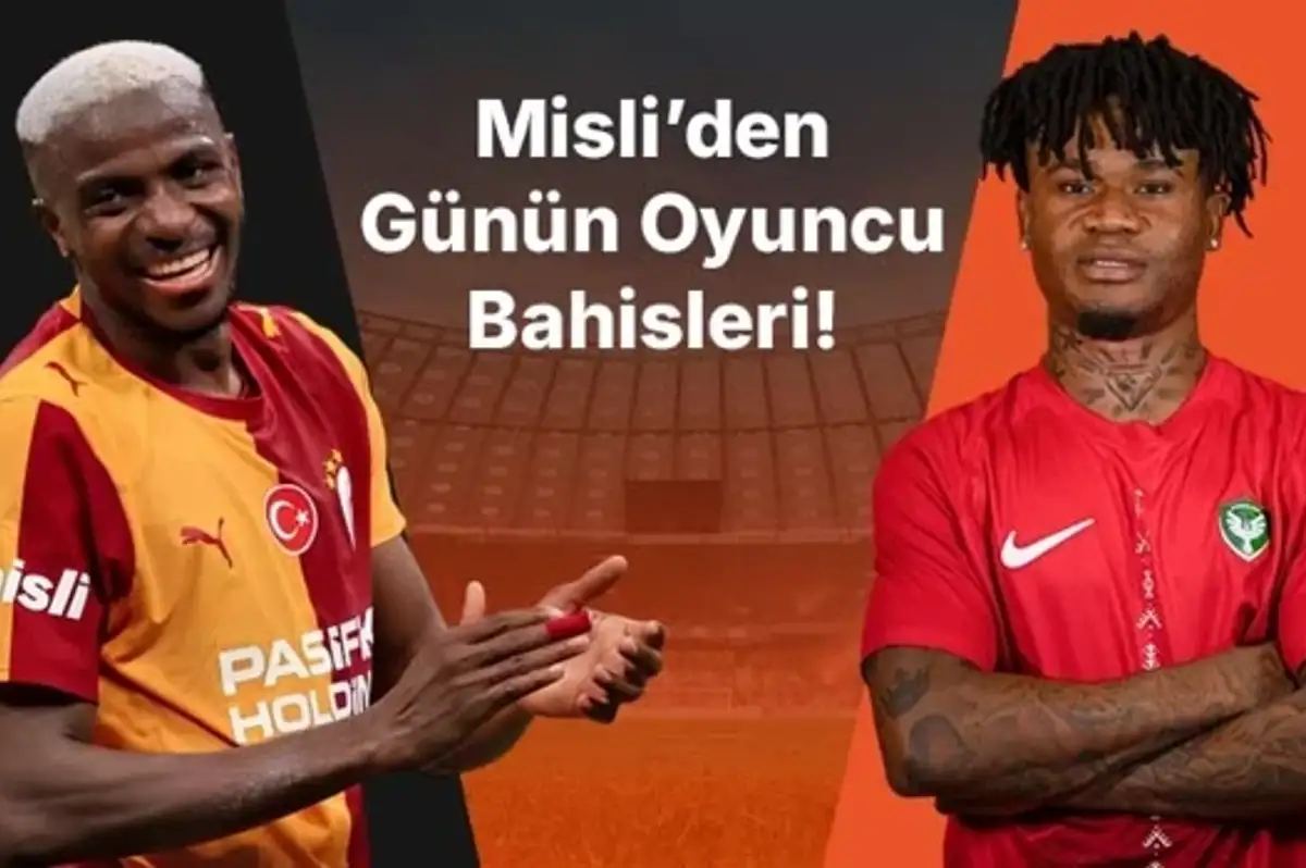 Misli'den Osimhen ve Orban için günün oyuncu bahisleri