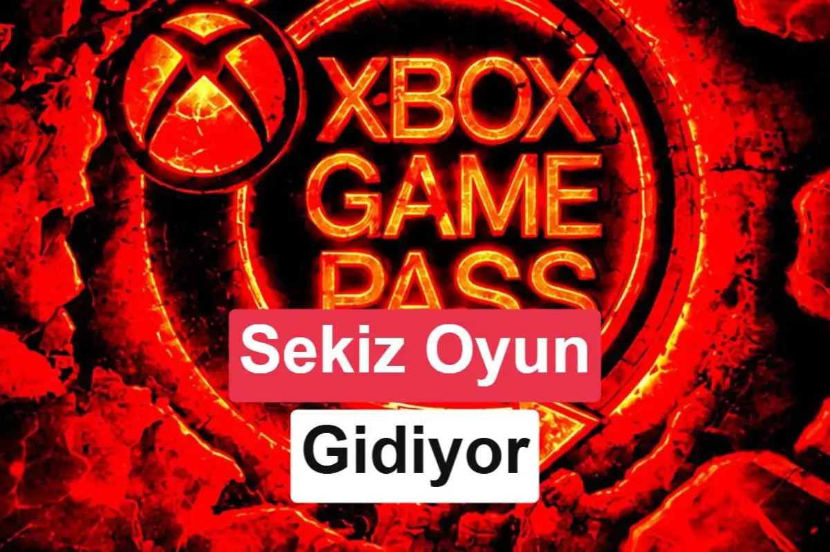 Xbox Game Pass bu ayın sonunda sekiz oyuna veda edecek