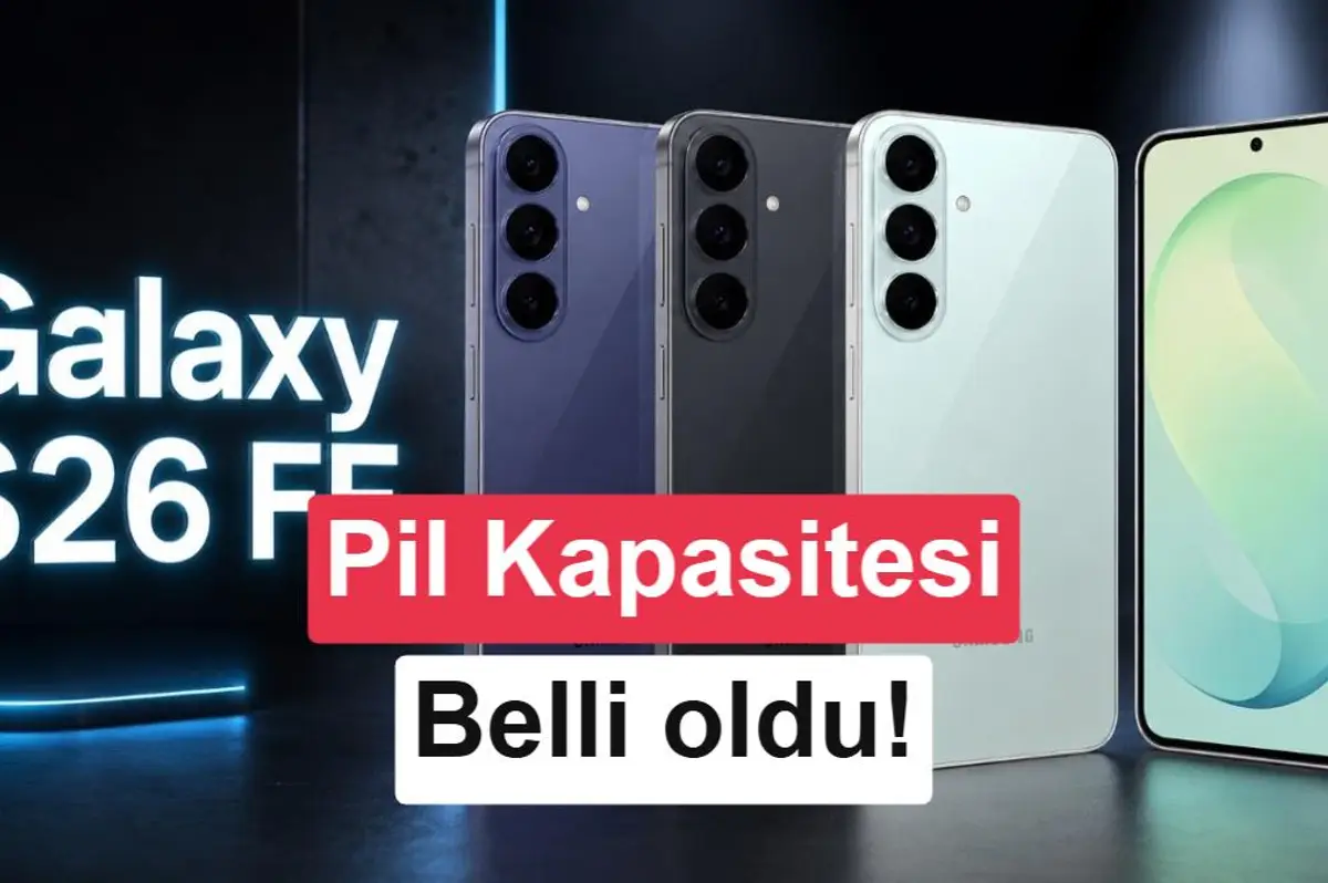 Galaxy S26 FE'nin bataryası S25 FE ile aynı olacak