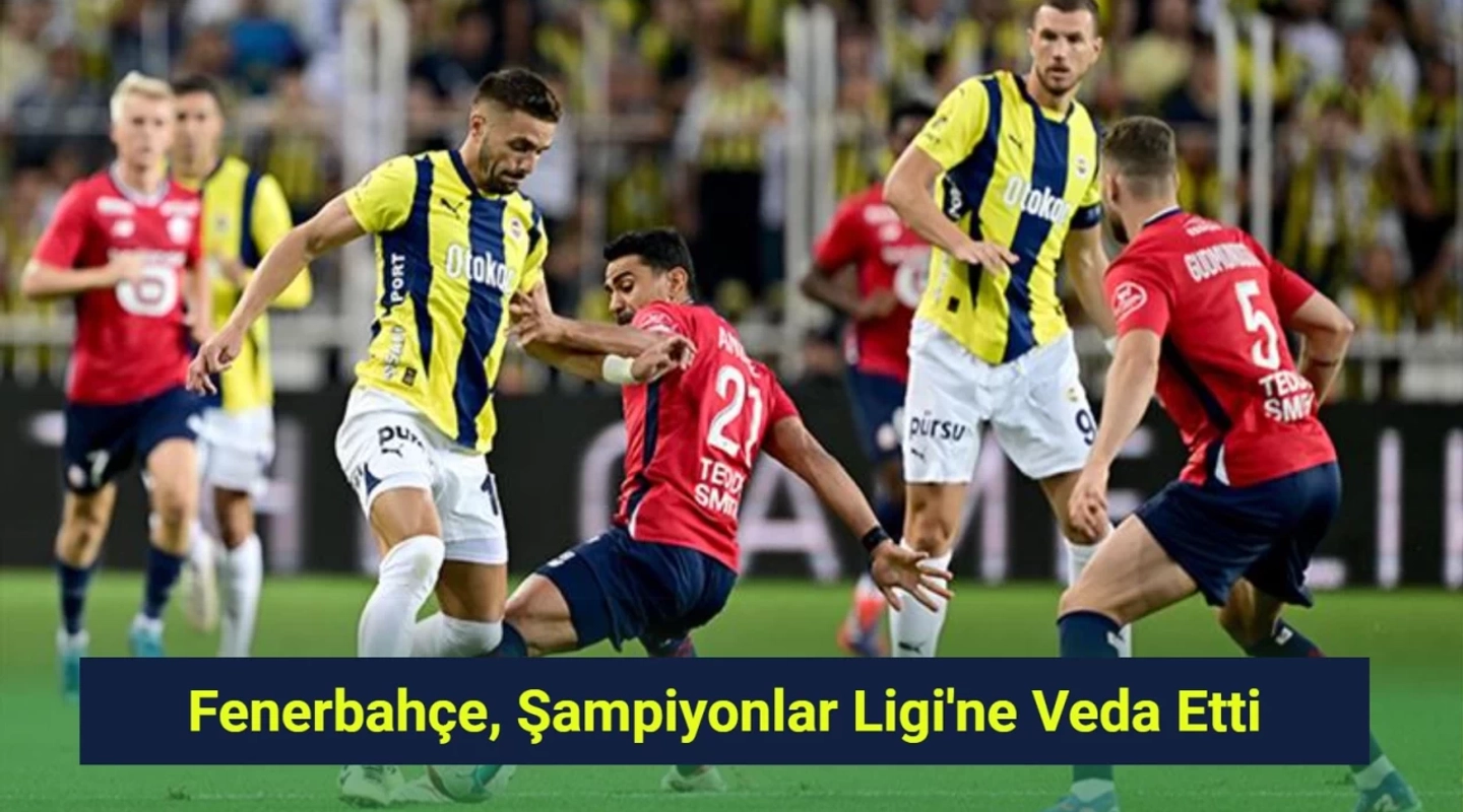 Fenerbahçe, Şampiyonlar Ligi'ne Veda Etti