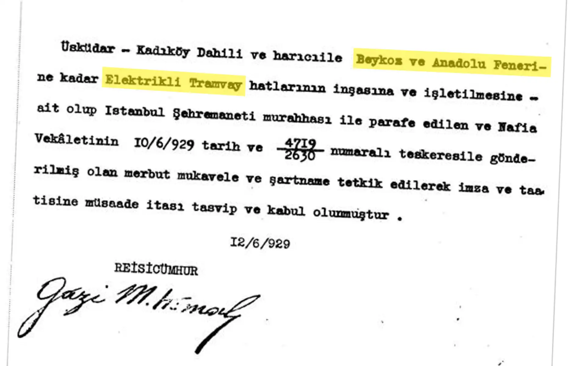 Atatürk'ün 97 yıl önce imzaladığı tramvay projesi arşivde ortaya çıktı