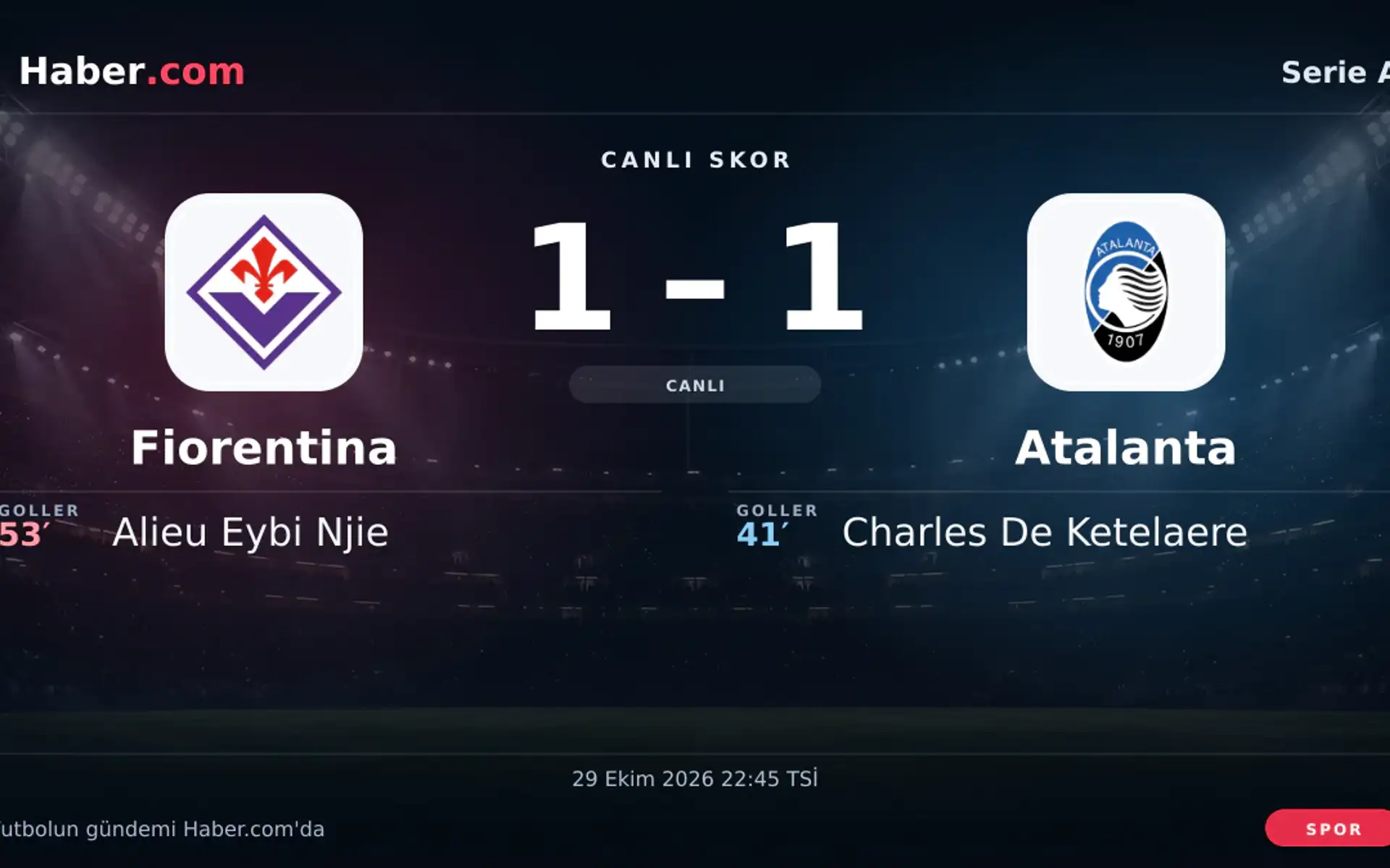 Fiorentina - Atalanta: Alieu Eybi Njie 53. dakikada gol attı (1-1) | 29 Ekim 2026