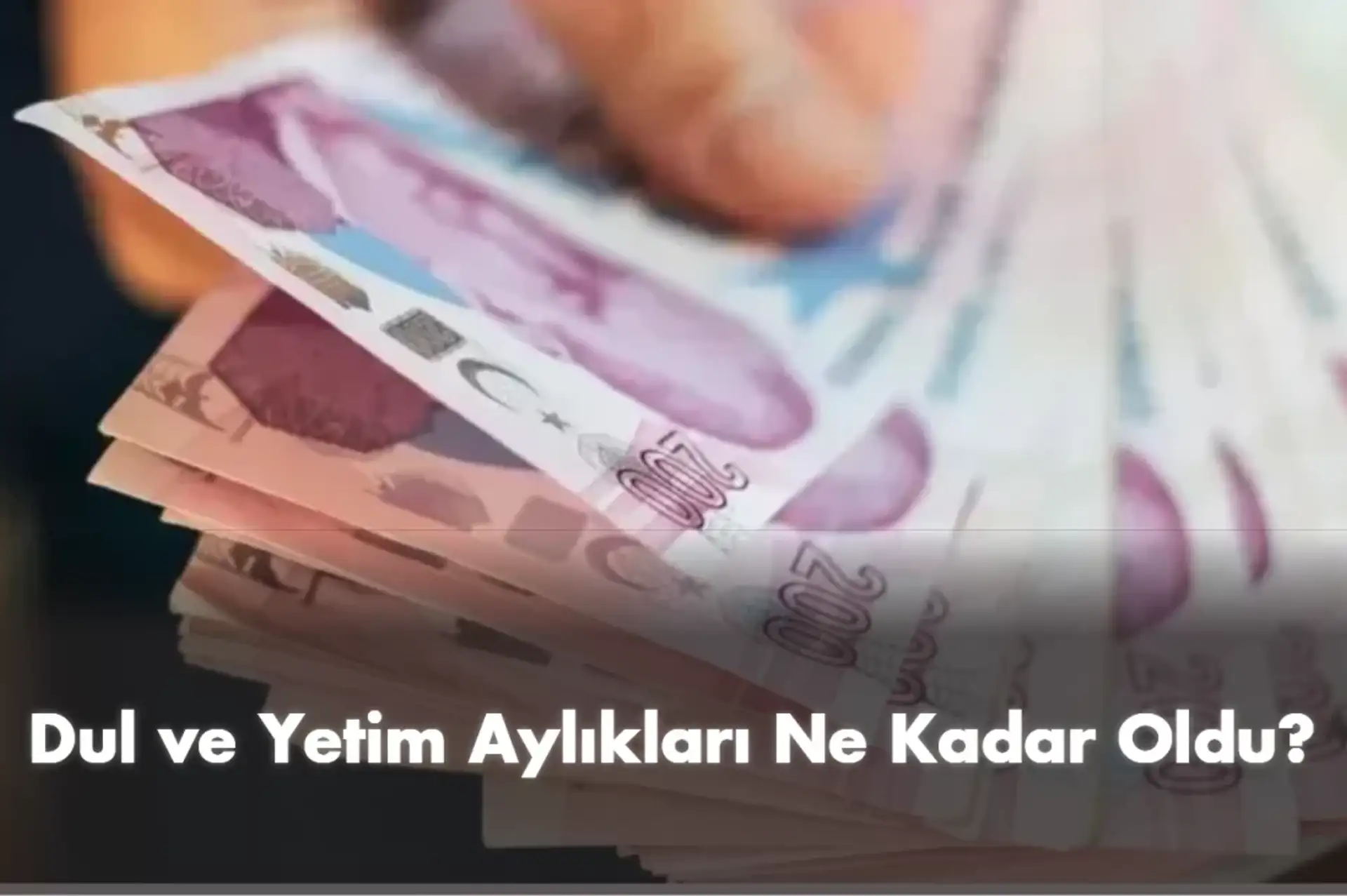 Dul ve yetim aylıkları ne kadar oldu 2024?