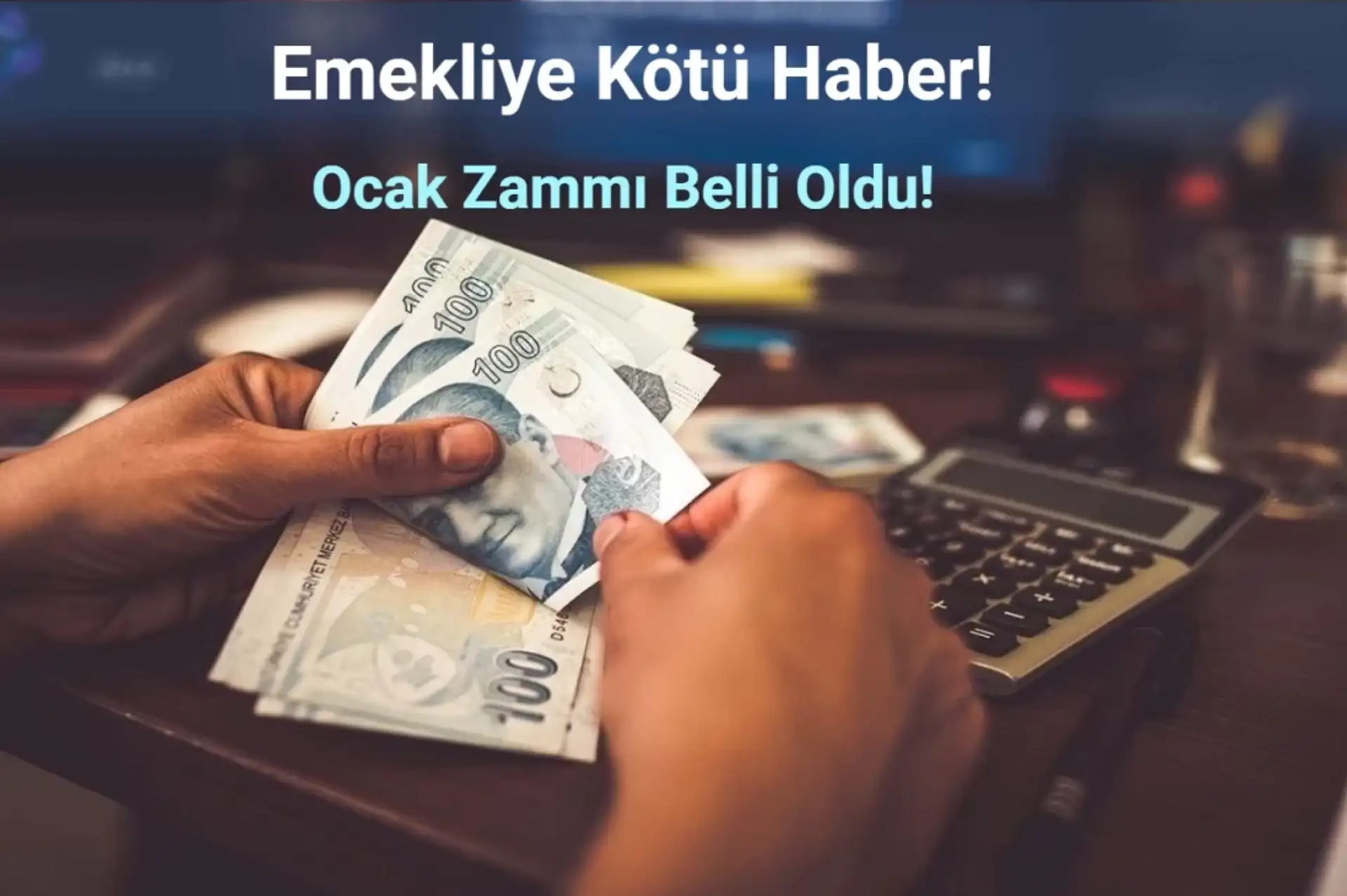 SGK Uzmanı Açıkladı: Emekli Aylığı Ocak Ayında Bu Kadar Olacak!