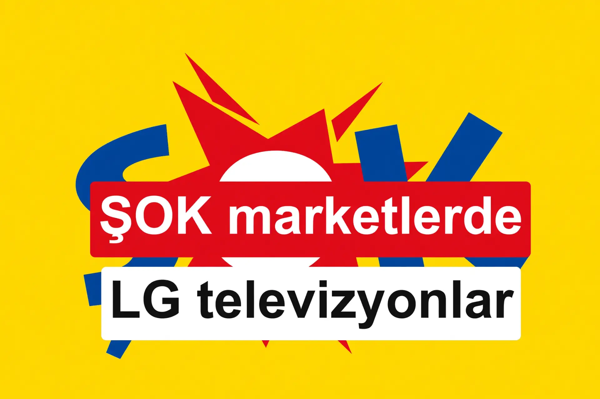ŞOK marketler LG akıllı televizyon modellerini satıyor