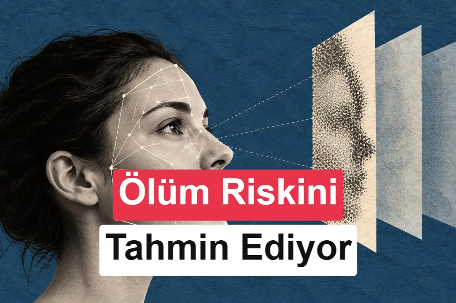 Tek bir yüz fotoğrafıyla kanser hastalarının ölüm riskini ölçen yapay zeka