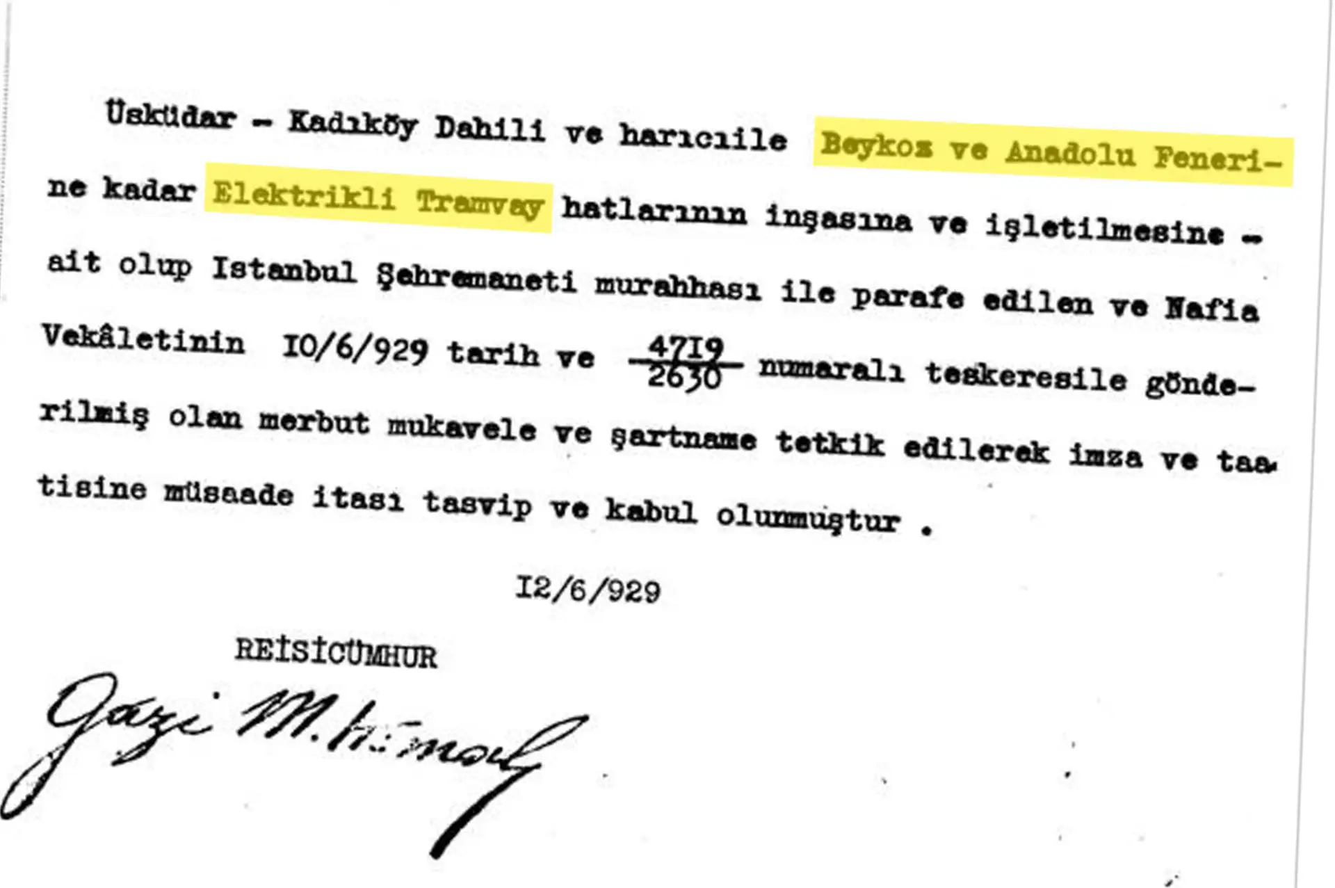 Atatürk'ün 97 yıl önce imzaladığı tramvay projesi arşivde ortaya çıktı