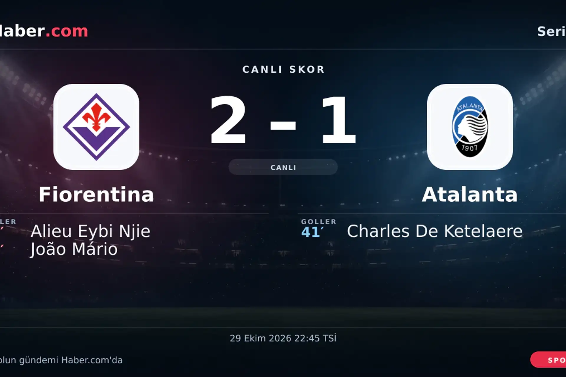 Fiorentina - Atalanta: João Mário 61. dakikada gol attı (2-1) | 29 Ekim 2026